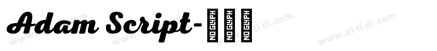 Adam Script字体转换